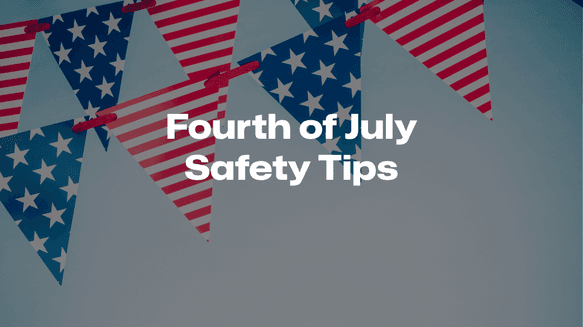 Fourth of July Safety Tips.png
